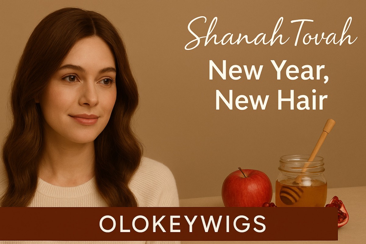 Rosh Hashanah Renewal: Celebrate the New Year with a Fresh Look from OLOKEYWIGS