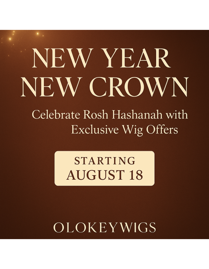 New Year · New Crown — Celebrate Rosh Hashanah with Exclusive Wig Offers