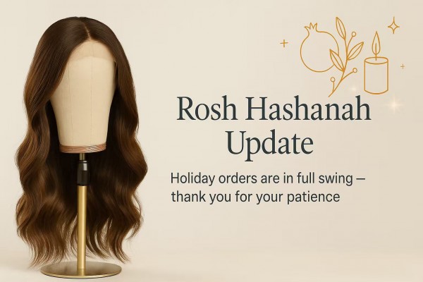 Rosh Hashanah Update: Production in Full Swing, Please Allow Extra Time